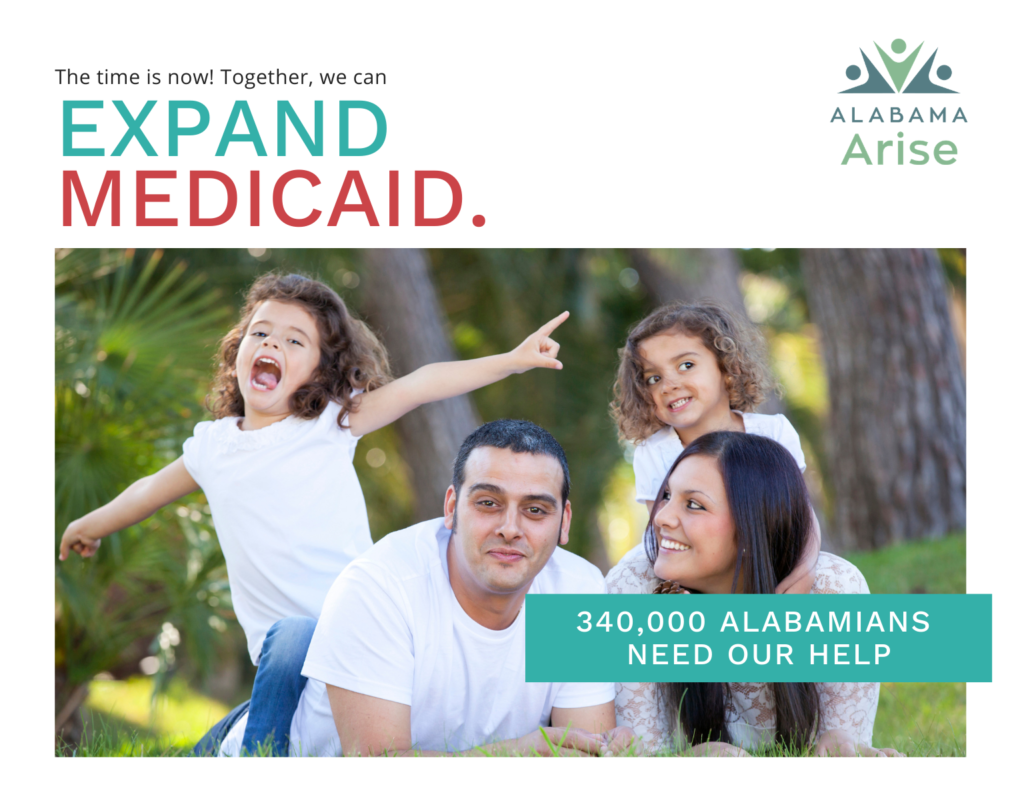 340,000+ Alabamians need our help. The time is now! Together, we can expand Medicaid.