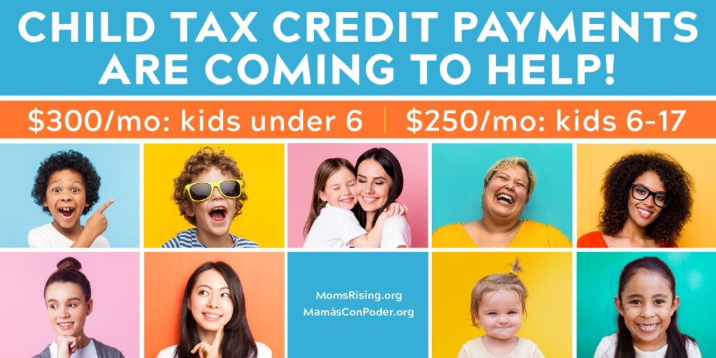 Child Tax Credit payments are coming to help! $300 per month for kids under 6. $250 per month for kids 6-17.