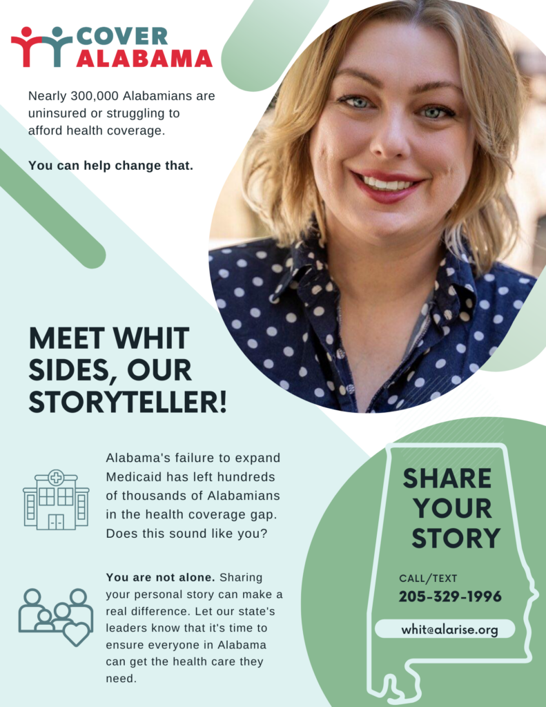 A flyer introducing Arise's Cover Alabama storyteller Whit Sides. A picture of Whit is at the top right. She is a smiling white woman with blonde hair, wearing a blue blouse with white polka dots. Reach Whit at 205-329-1996 or whit@alarise.org.